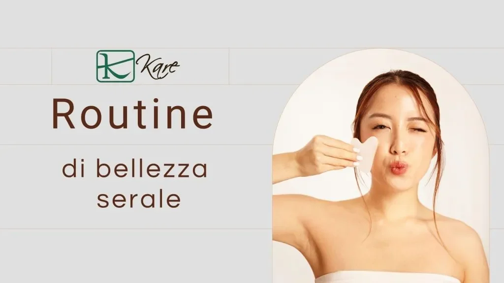 Routine-di-bellezza-serale-1024×576